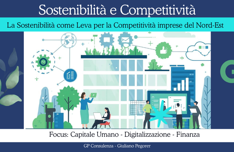 Capitale Umano, Nord‑Est e Competitività: